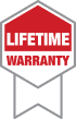 Lifetime Warranty