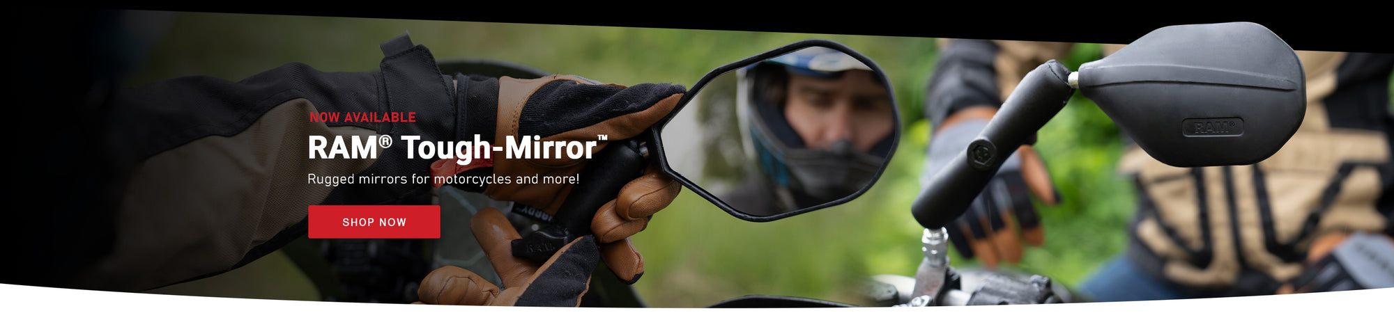 Banner image featuring the new RAM® Tough-Mirror™ 